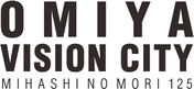 OMIYA VISION CITY MIHASHI NO MORI 125